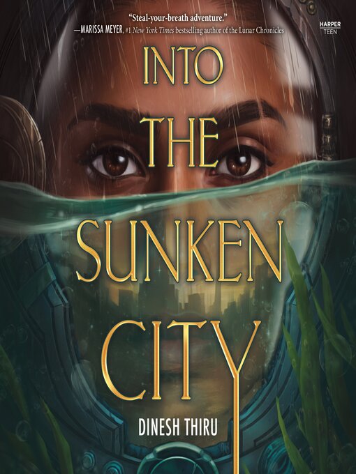 Title details for Into the Sunken City by Dinesh Thiru - Available